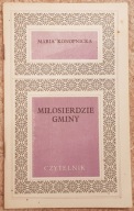 Miłosierdzie Gminy - Maria Konopnicka