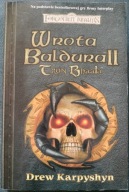 Wrota Baldura II Tron Bhaala Drew Karpyshyn Baldur's Gate 2