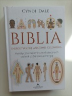 Biblia energetycznej anatomii człowieka Cyndi Dale