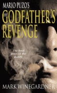 The Godfathers Revenge Mark Winegardner