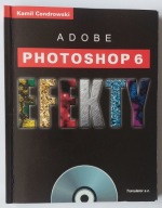 Adobe Photoshop 6 EFEKTY Kamil Cendrowski