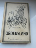 ORDENSLAND. ZIEMIA ZAKONNA. ZAKON KRZYŻACKI. 1943.