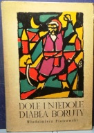 Dole i niedole diabła BORUTY, Wł. PIOTROWSKI [WŁ Łódź 1971]