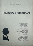 Rozmowy o fotografii Część 1 Krystyna Łyczywek