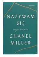 Nazywam się Moja historia Chanel Miller
