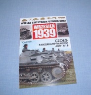 Czołg Panzerkampfwagen I Ausf A i B Wielki Leksykon Uzbrojenia 259 WLU