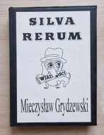 Mieczysław Grydzewski, Silva rerum [twarda oprawa introligatorska]