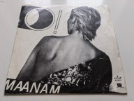 MAANAM - O! / 1 PRESS / IDEALNA / PARANOJA JEST GOŁA / NIE POGANIAJ MNIE