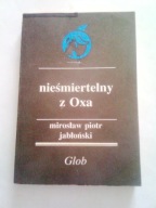 NIEŚMIERTELNY Z OXA - Mirosław Jabłoński