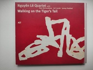 NGUYEN LE QUARTET - Walking On The Tiger's Tail - Nguyên Lê CD T /ACT/