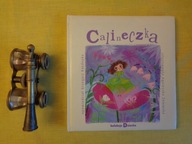 Calineczka Grzegorz Kasdepke