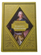 Starosta warszawski Józef Ignacy Kraszewski