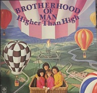 Brotherhood Of Man – Higher Than High