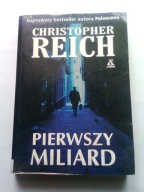 PIERWSZY MILIARD Christopher Reich