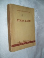 STARA BAŚŃ - Kraszewski