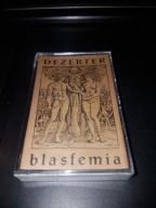 Kaseta DEZERTER - 'Blasfemia' EX+ 1992 press