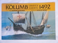 KRZYSZTOF KOLUMB ODKRYCIE AMERYKI 1492 - Sławomir Wróblewski / bdb