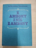 Z ambony i nie z ambony B. Dembowski