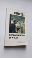 DROGA NA MOLO W WIGAN - Orwell ... (2005)