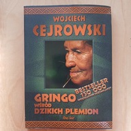 Wojciech Cejrowski - Gringo wśród dzikich plemion
