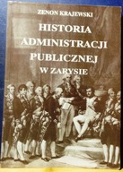 Historia administracji publicznej w zarysie, Zenon KRAJEWSKI [Autograf]