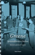 Sprawiedliwość w Dachau. Opowieść o procesach nazistów Joshua M. Greene