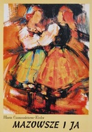 Mazowsze i ja Maria Czerwonkówna-Resler autograf