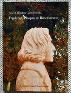 Fryderyk Chopin w Rościszewie