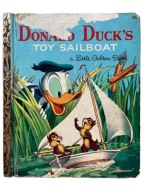 Walt Disney's Donald Duck's Toy Sailboat. A Little Golden Book