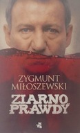 Ziarno prawdy Zygmunt Miłoszewski