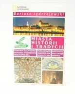 Miasta historii i tradycji Polska Lista Przebojów Dariusz Jędrzejewski