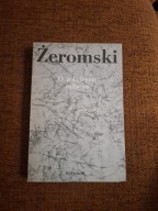 "O żołnierzu tułaczu" Stefan Żeromski