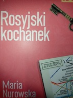 Rosyjski kochanek Maria Nurowska