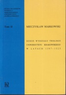 Dzieje Wydziału Teologii Uniwersytetu Krakowskiego w latach 1397-1525 ; jn