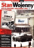 Newsweek extra Stan Wojenny Odtajnione archiwa IPN wydanie kolekcjonerskie