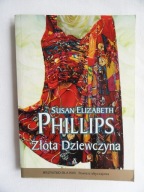 ZŁOTA DZIEWCZYNA Susan Elizabeth Phillips