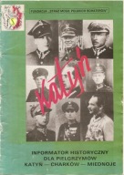 SEMPER FIDELIS -LWÓW -KATYŃ -INFORMATOR HISTORYCZNY DLA PIELGRZYMÓW