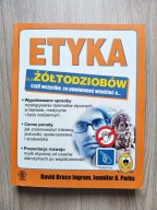 Etyka żółtodziobów - David Bruce Ingram, Jeniffer A. Parks