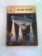 NA DNO OCEANU "MINIATURY MORSKIE" - Jerzy Pietkiewicz