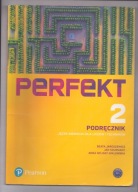Perfekt 2. Język niemiecki dla liceów i techników. Podręcznik Anna