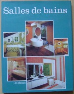 ŁAZIENKI -WZORNICTWO -SALLES DE BAINS -album -wyd.bez daty -j.francuski