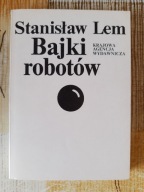 Stanisław Lem BAJKI ROBOTÓW