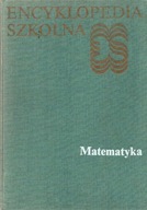 MATEMATYKA Encyklopedia szkolna