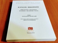 Katalog rękopisów Biblioteki Gdańskiej PAN 5, Sygn MS 6322 - 6445 Świerkosz