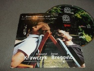 Krzysztof Krawczyk Goran Bregović - ślady na piasku 4-37-CD BEZ RYS singiel