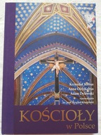 Kościoły w Polsce Krzysztof Kobus Anna Olej-Kobus