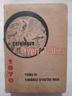 Katalog znaczków YVERT TELLIER 1970 AZJA AFRYKA AMERYKA AUSTRALIA 1388 str.