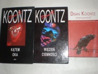 Więzień ciemności Katem oka Intensywnosc Dean Koontz