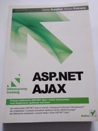 ASP.NET Ajax Intensywny trening Joydip Kanjilal Sriram Putrevu