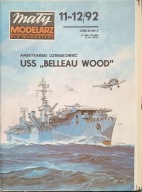 Mały Modelarz 11-12/1992 USS BELLEAU WOOD